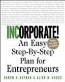 Incorporate! : An Easy Step-By-Step Plan for Entrepreneurs