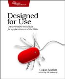 Designed for Use: Create Usable Interfaces for Applications and the Web