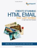 Create Stunning HTML Email That Just Works