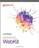 Smashing WebKit (Smashing Magazine Book Series)