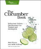 The Cucumber Book: Behaviour-Driven Development for Testers and Developers (Pragmatic Programmers)