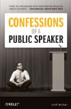 Confessions of a Public Speaker (English and English Edition)