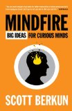 Mindfire: Big Ideas for Curious Minds