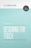 Designing for Touch