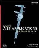 Building .Net Applications for Mobile Devices