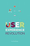 User Experience Revolution (Smashing eBooks)