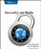 Security on Rails (The Pragmatic Programmers)